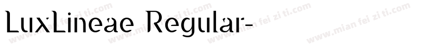 LuxLineae Regular字体转换
